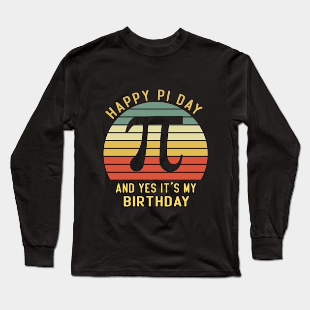 Born on Pi Day Birthday Decorations Happy 14 March 14th Gift T-Shirt Long Sleeve T-Shirt by For You